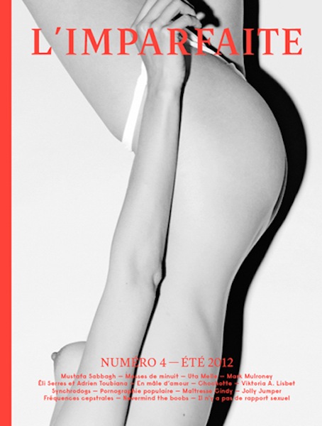 L'Imparfaite Issue #5 , out now! L'Imparfaite Issue #5 , out now!